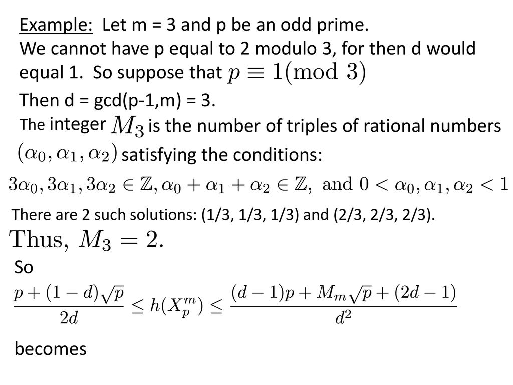 Example: Let m = 3 and p be an odd prime.