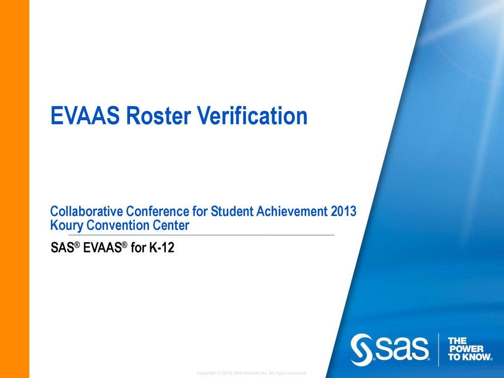 EVAAS Roster Verification Collaborative Conference for Student
