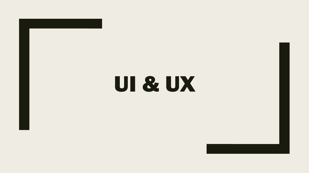 UI & Ux
