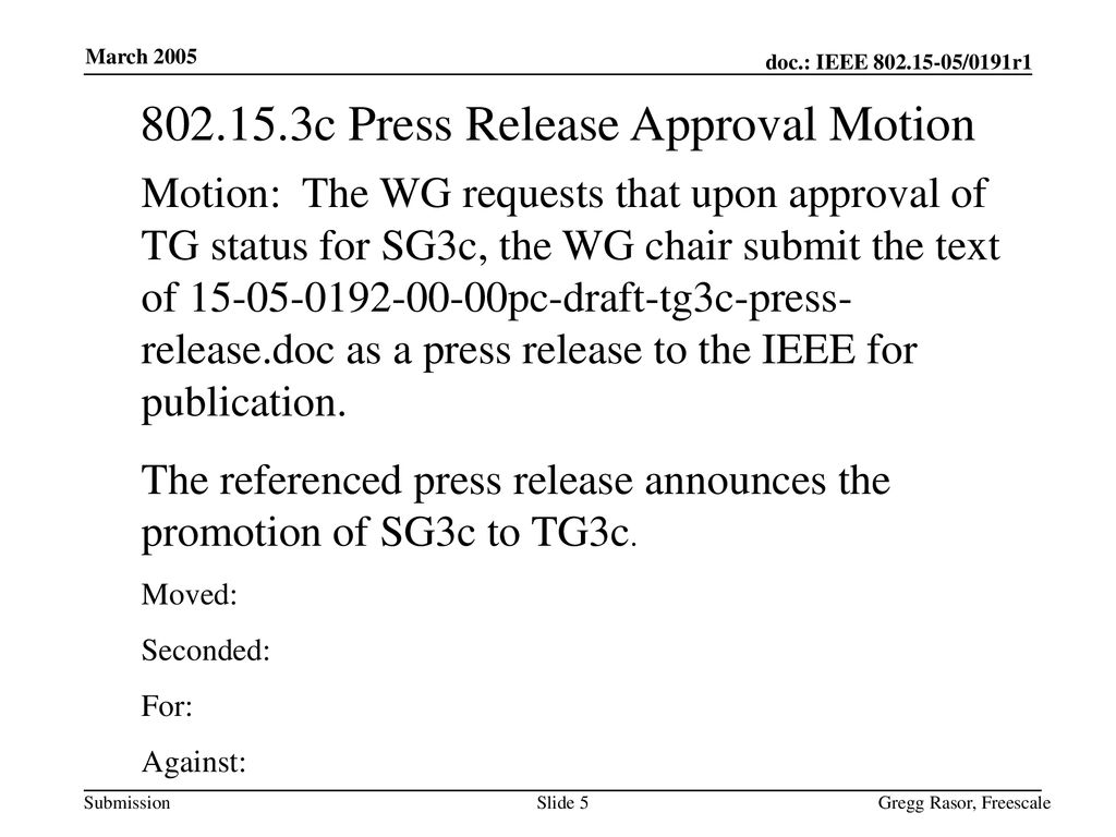 c Press Release Approval Motion