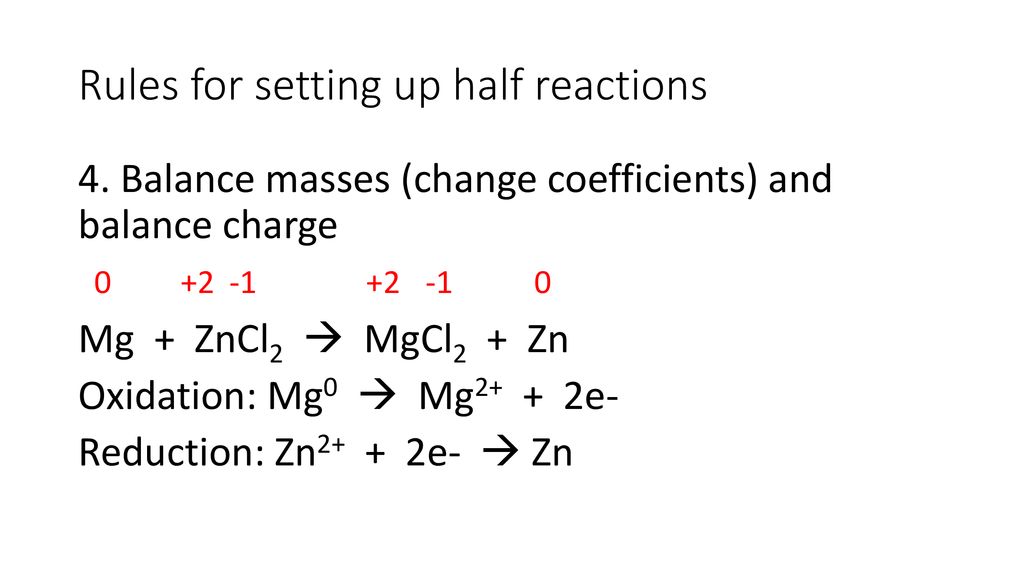 Rules for setting up half reactions