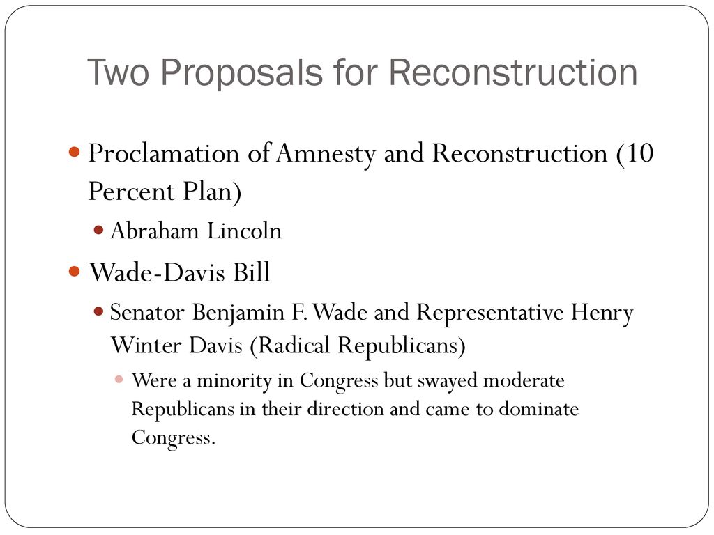 Two Proposals for Reconstruction