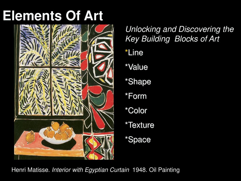 Elements Of Art Unlocking and Discovering the Key Building Blocks of