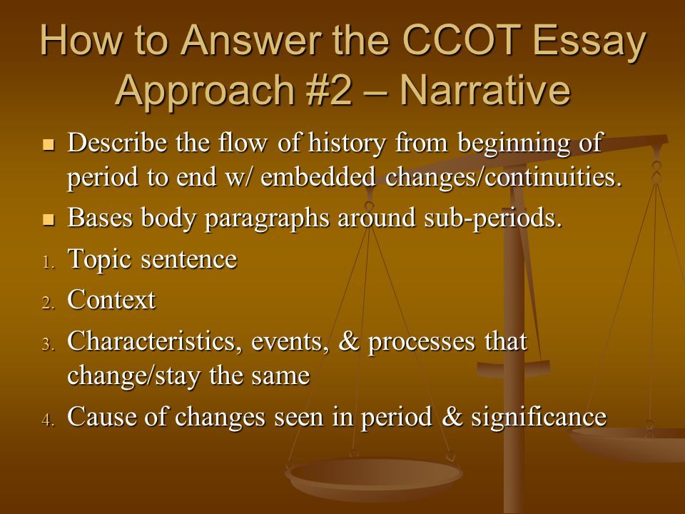 How to Answer the CCOT Essay Approach #2 – Narrative