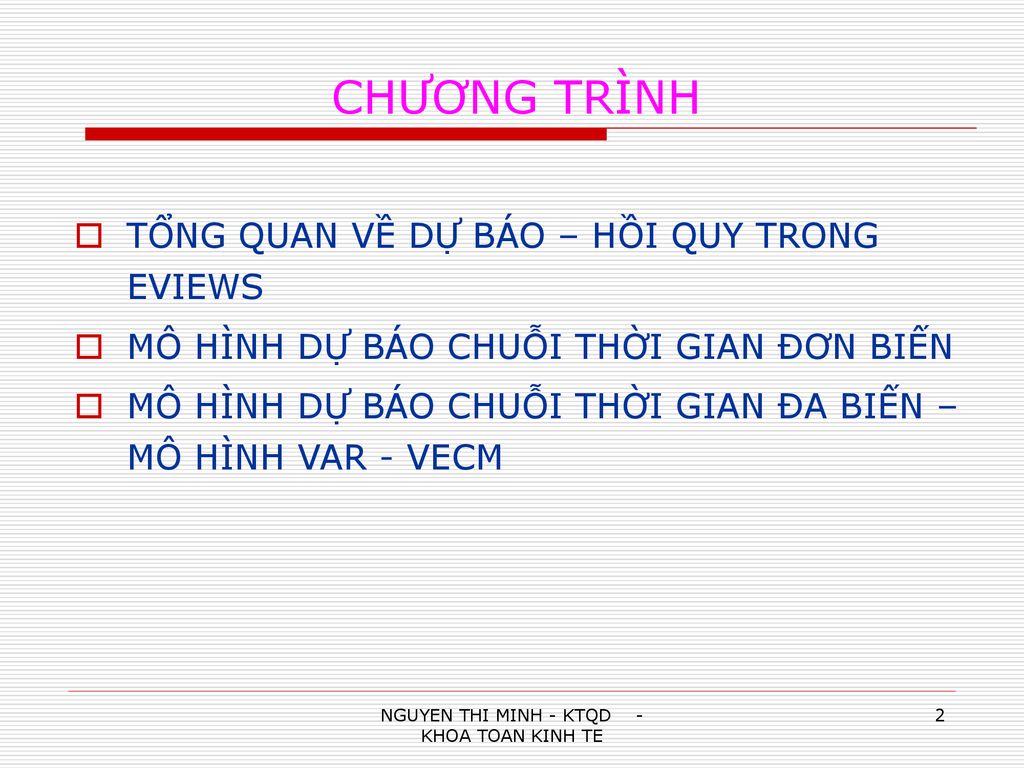 MÔ HÌNH HỒI QUY TUYẾN TÍNH THEO SỐ LIỆU THEO THỜI GIAN
