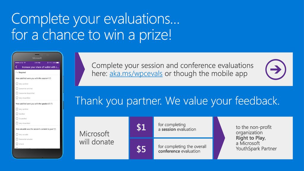 Complete your evaluations… for a chance to win a prize!