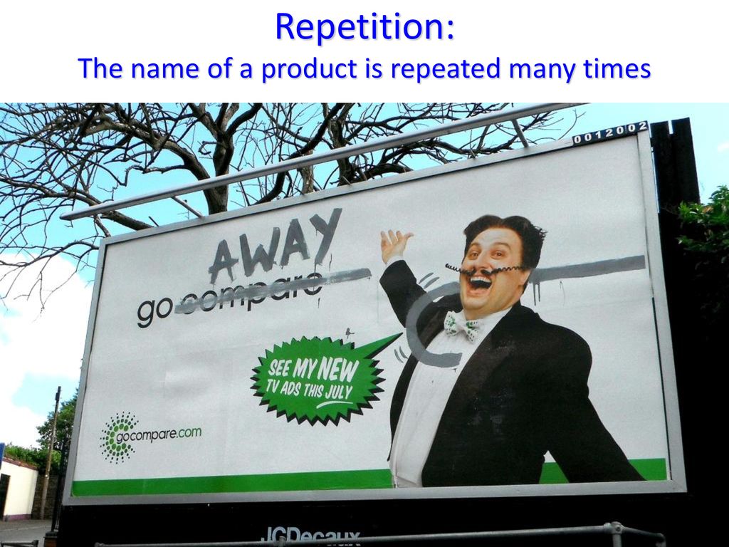 Repetition: The name of a product is repeated many times