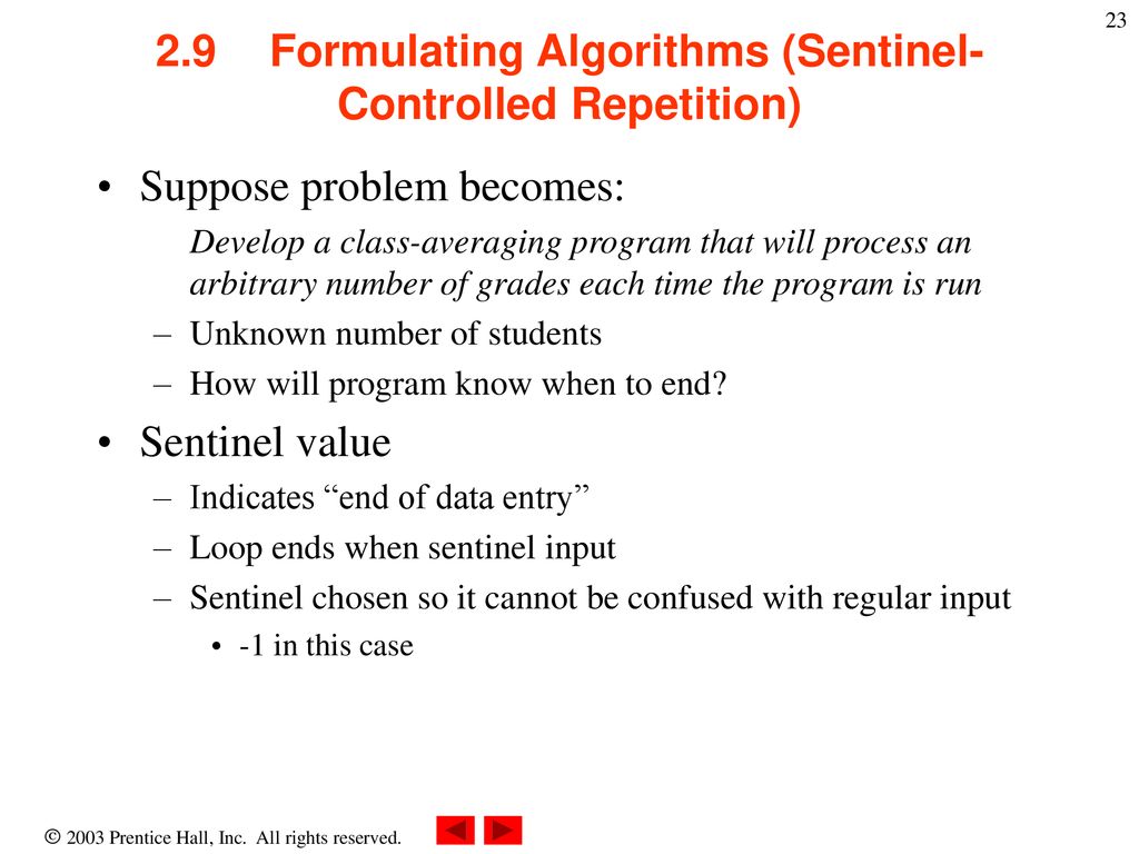 2.9 Formulating Algorithms (Sentinel-Controlled Repetition)