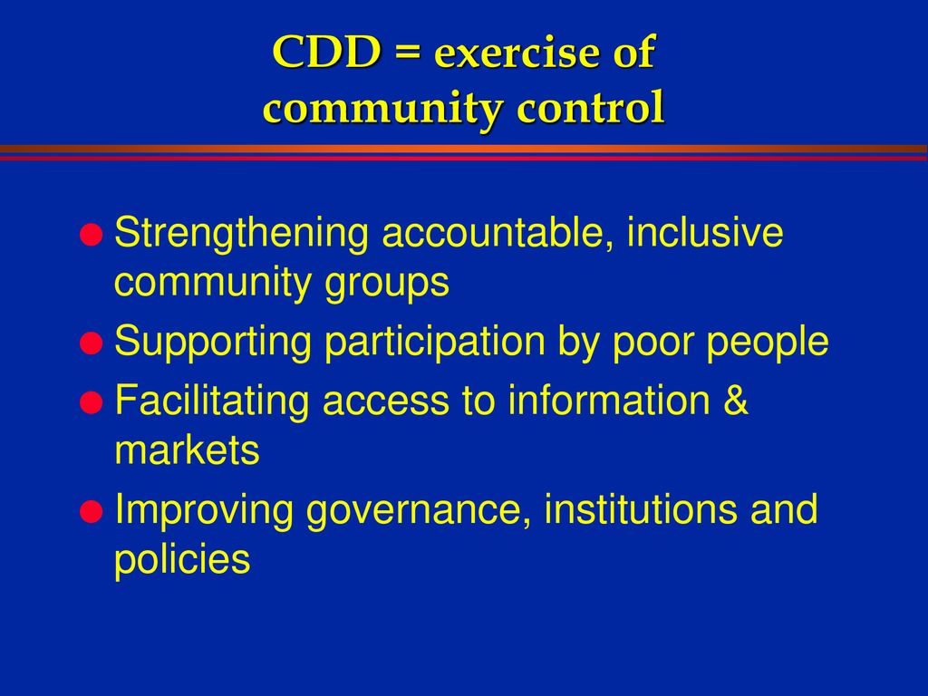 CDD = exercise of community control