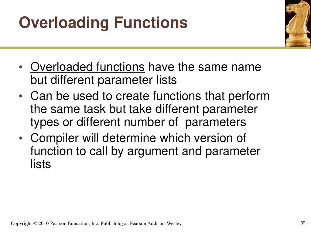 Chapter 6: Functions Copyright © 2010 Pearson Education, Inc ...