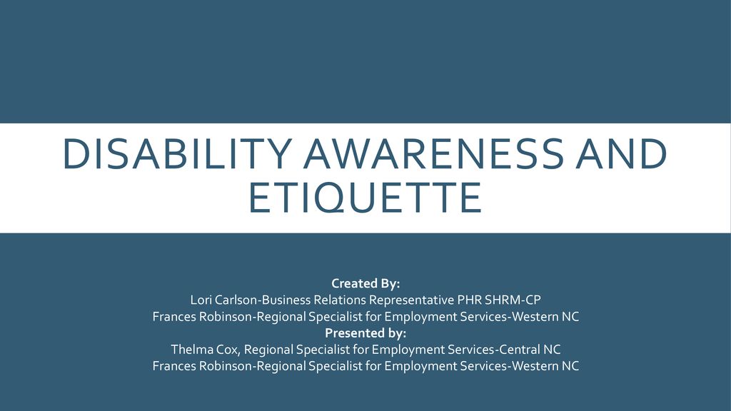 Disability Awareness And Etiquette - Ppt Download