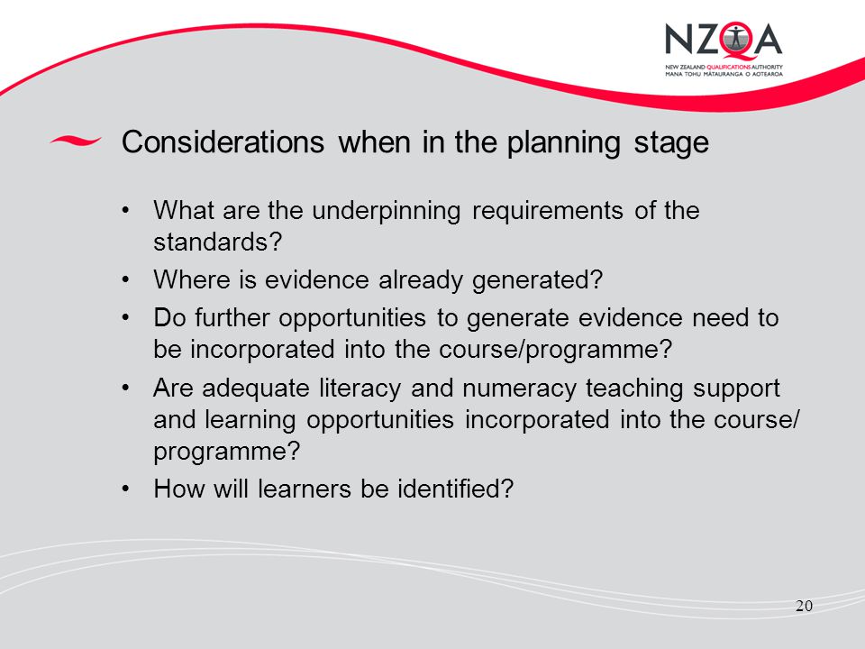 Considerations when in the planning stage