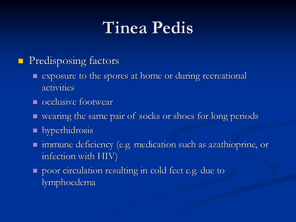 Tinea Pedis Predisposing factors