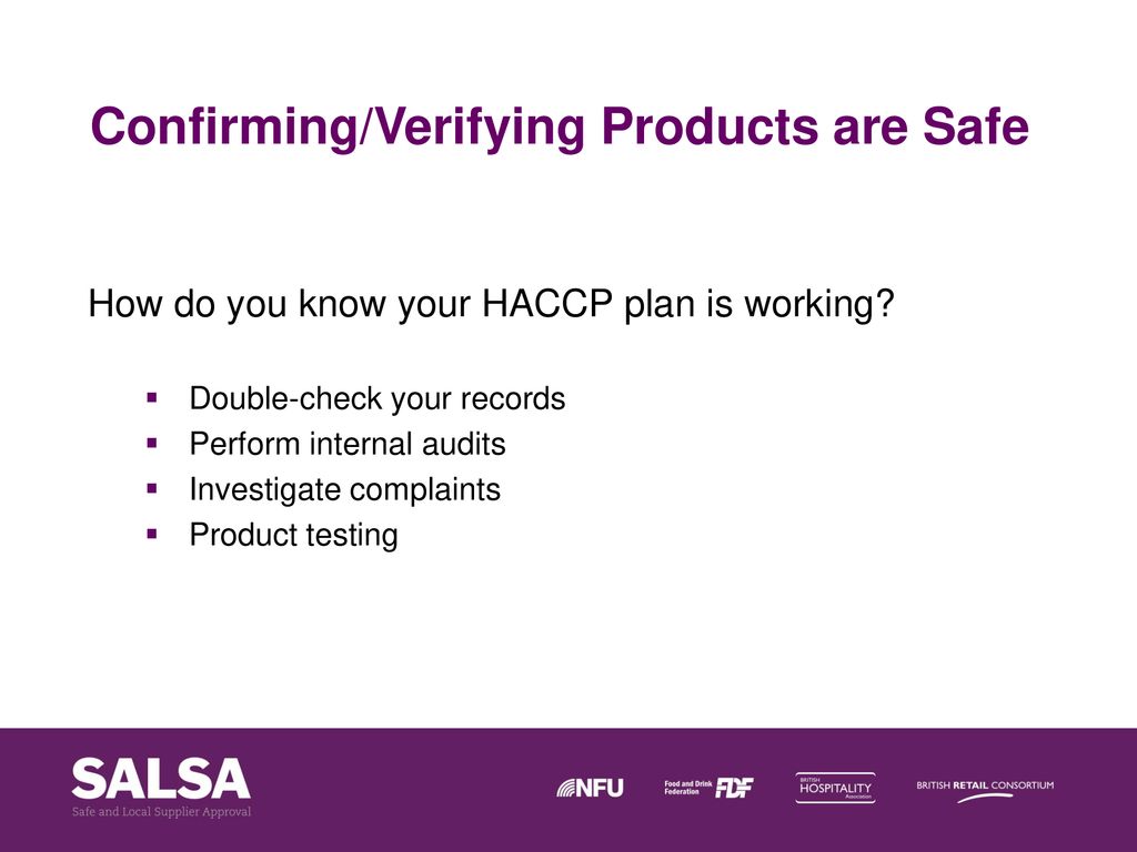 Confirming/Verifying Products are Safe