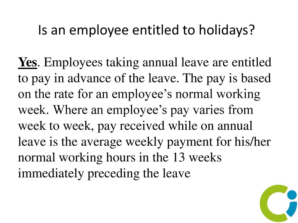Is an employee entitled to holidays