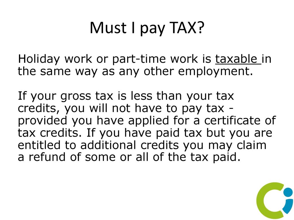 Must I pay TAX
