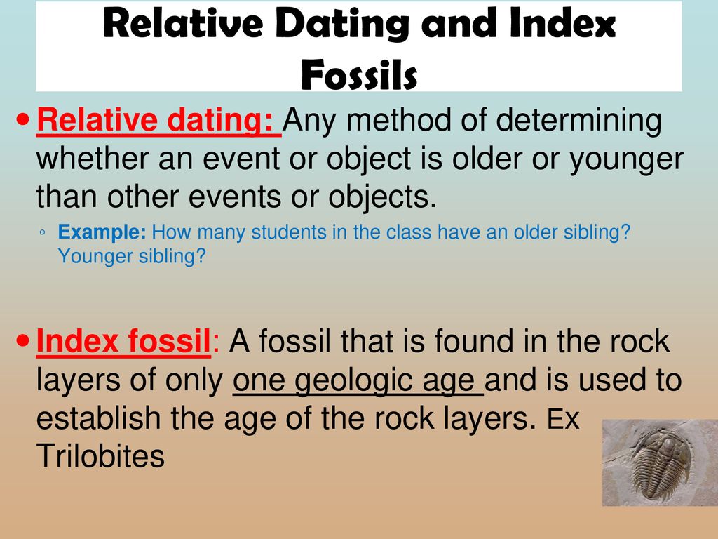 What is an example of relative dating method