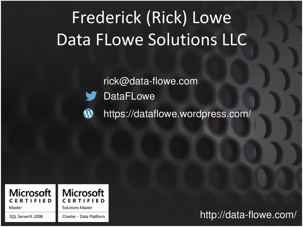 Frederick (Rick) Lowe Data FLowe Solutions LLC