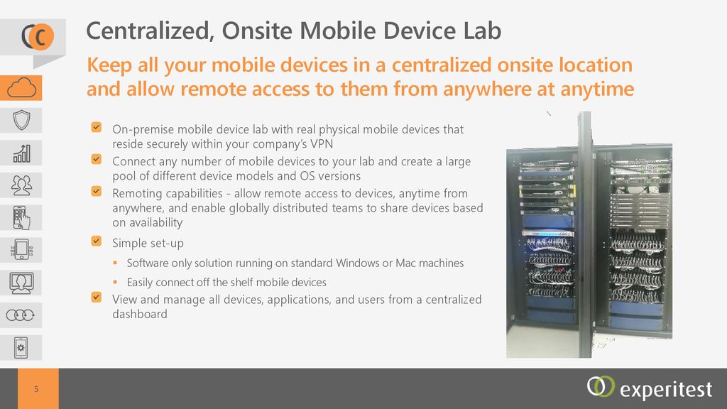 Centralized, Onsite Mobile Device Lab
