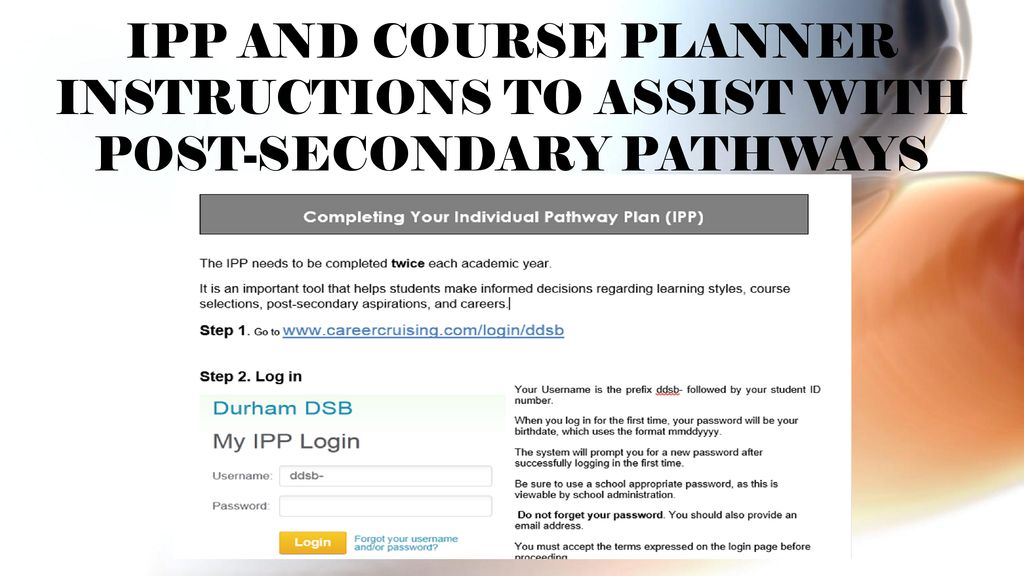 IPP AND COURSE PLANNER INSTRUCTIONS TO ASSIST WITH POST-SECONDARY PATHWAYS