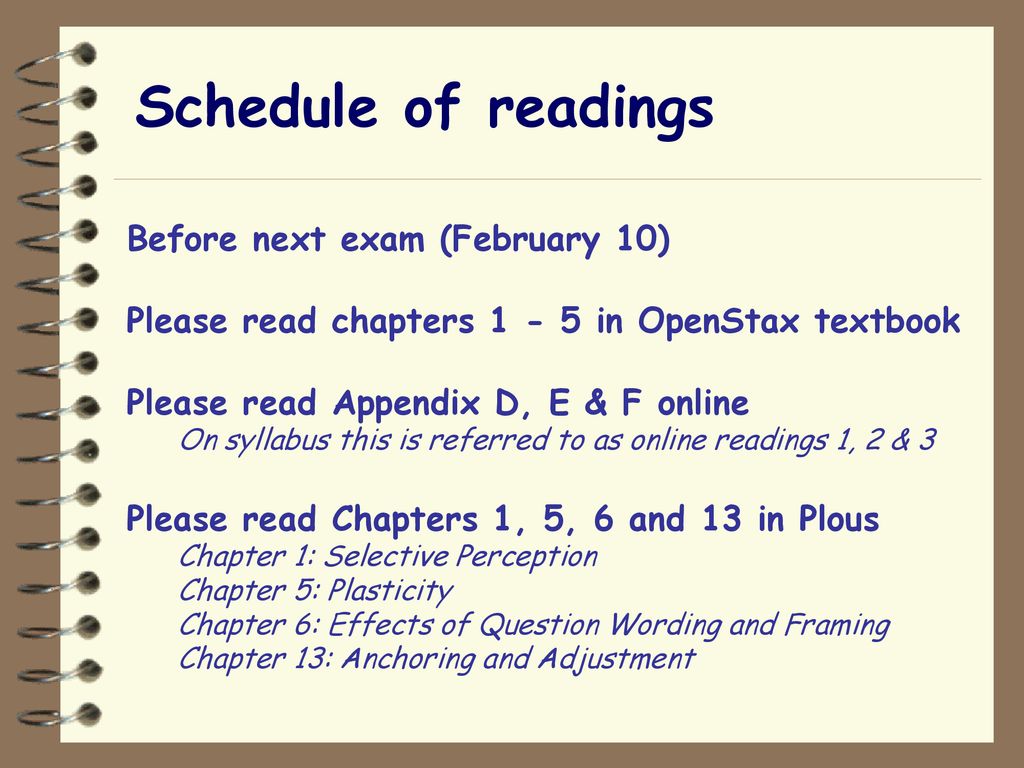 Schedule of readings Before next exam (February 10)