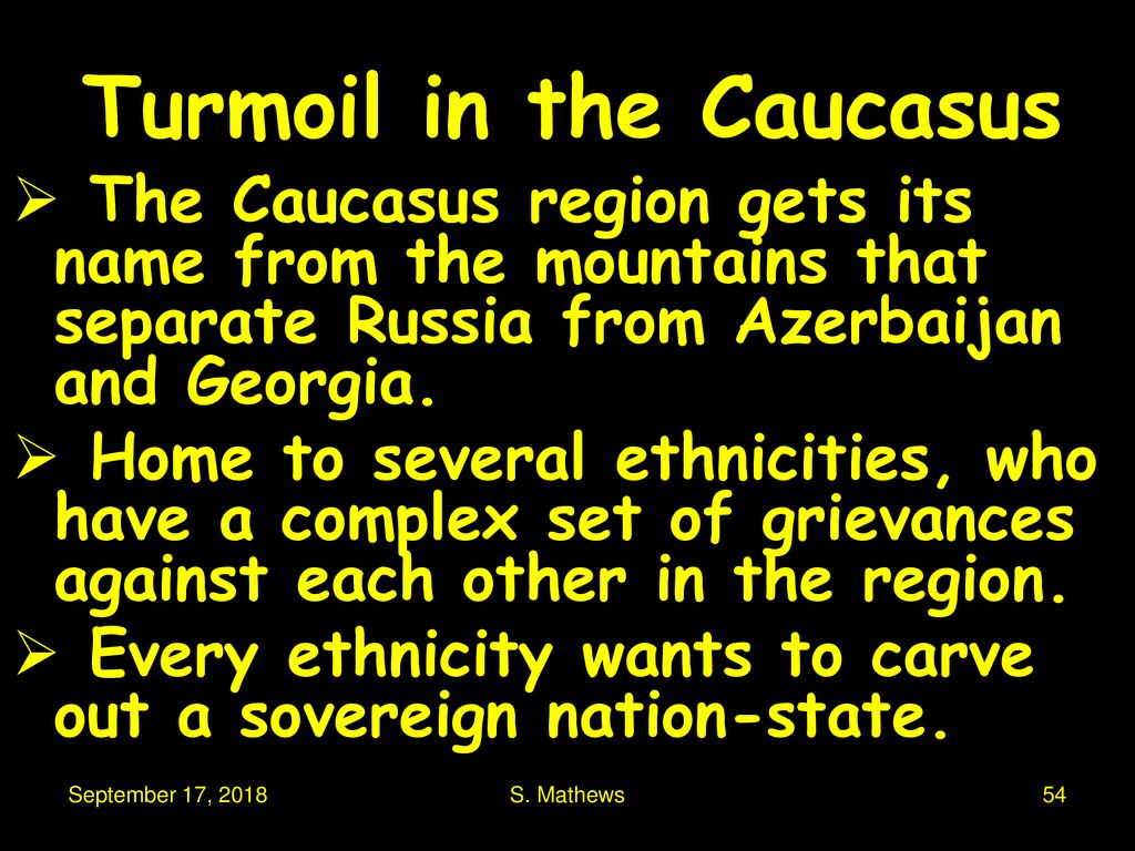 Turmoil in the Caucasus