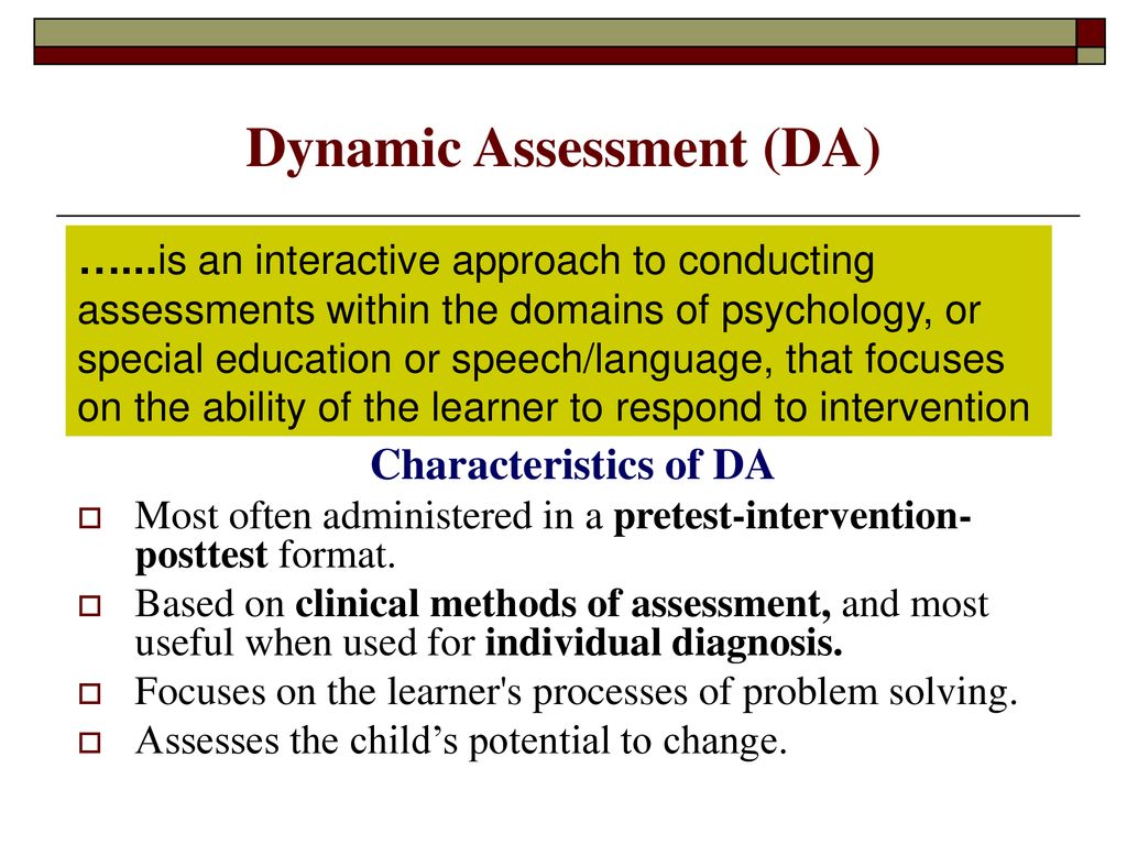 The Use of Dynamic Assessment for the Diagnosis of Language