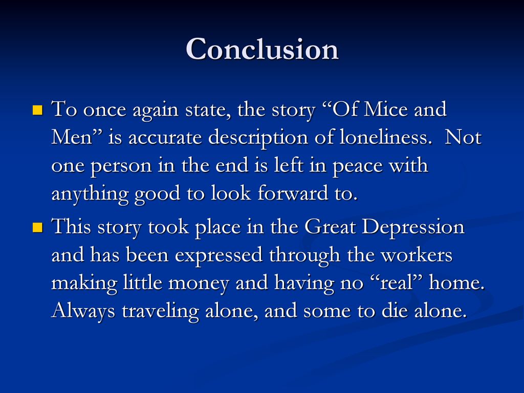 Of Mice, Men, and Loneliness - ppt download