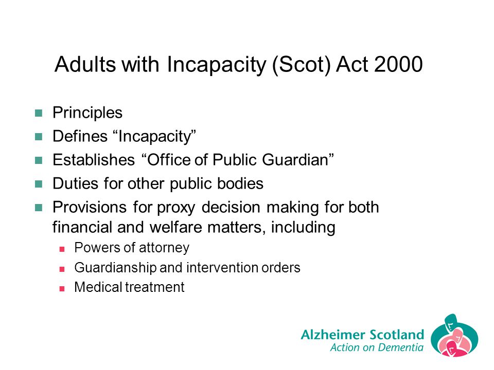 Adults with Incapacity (Scot) Act 2000