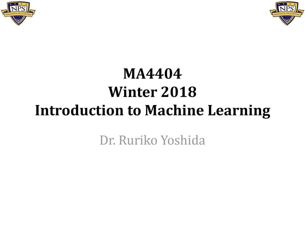 Ma4404 winter 2018 introduction to machine learning ppt download