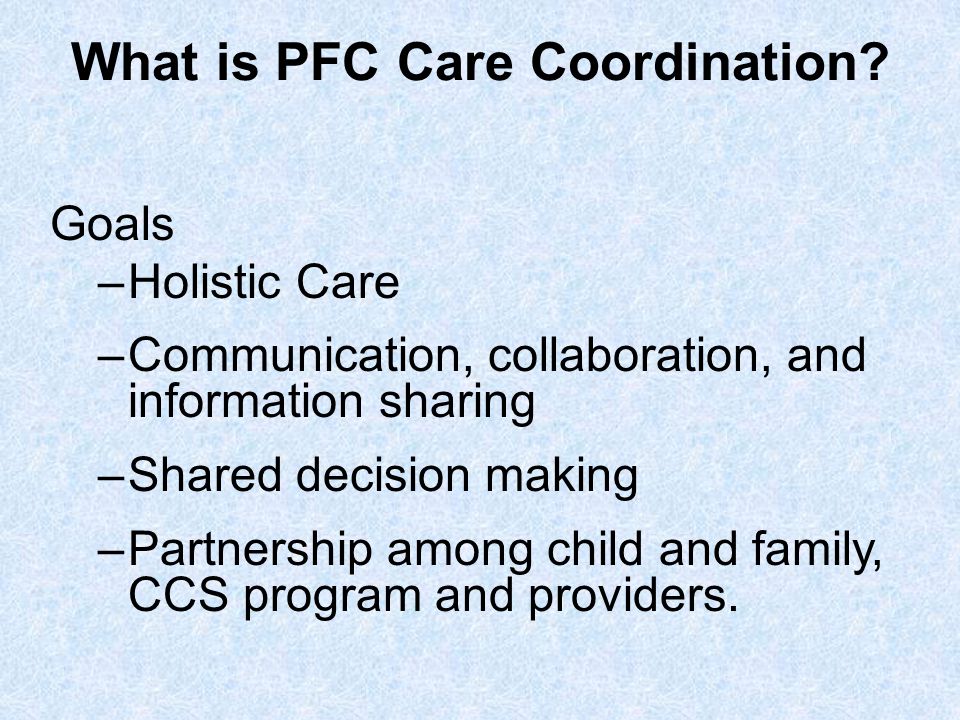 What is PFC Care Coordination