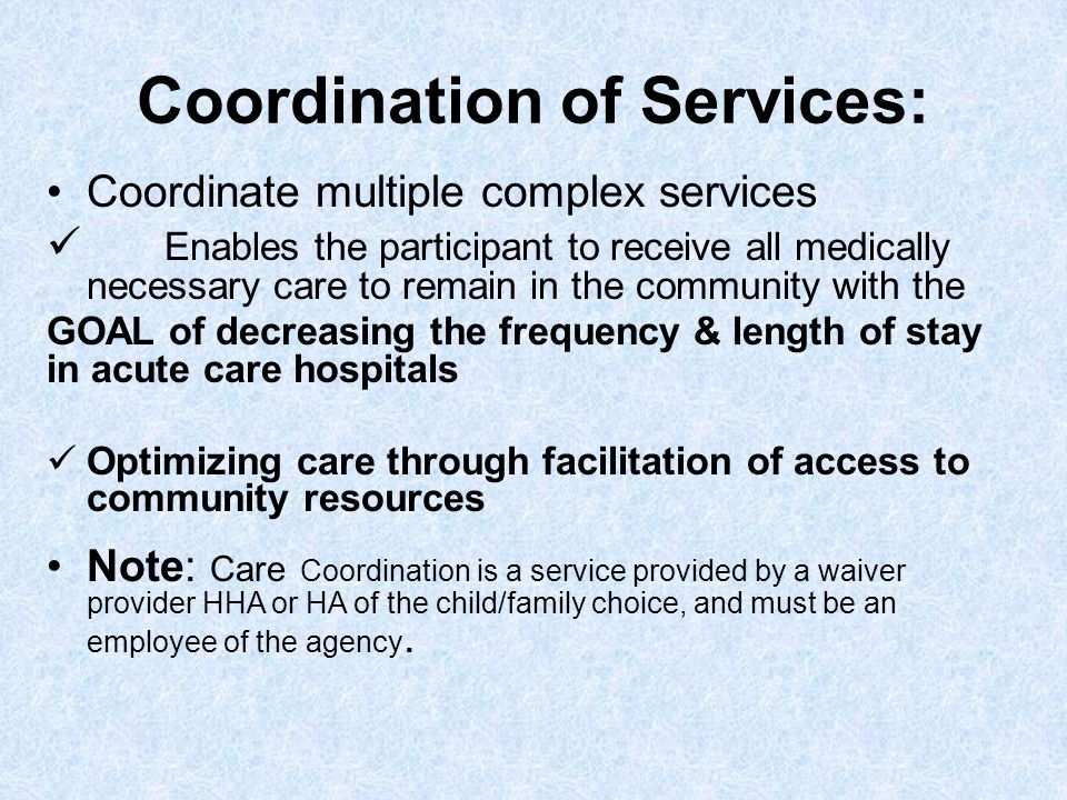 Coordination of Services: