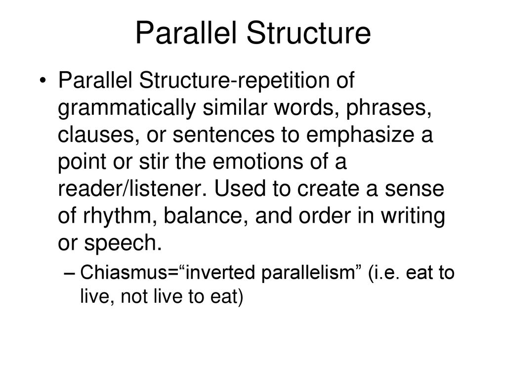 Parallel Structure