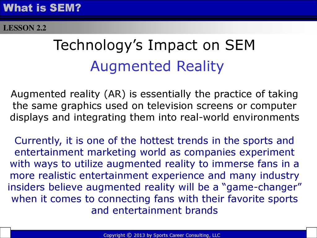 Technology’s Impact on SEM