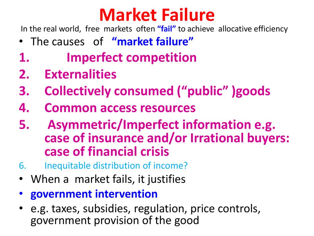 what are causes of market failure