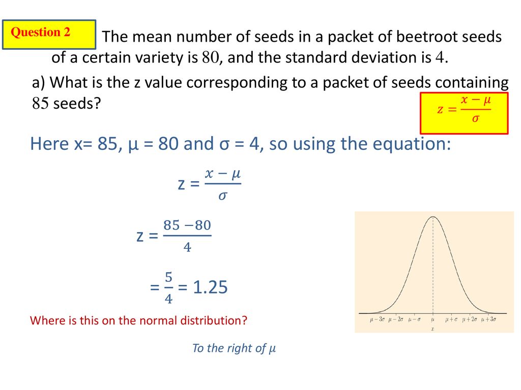 Unit 7 Today We Will Look At Normal Distributions Ppt Download