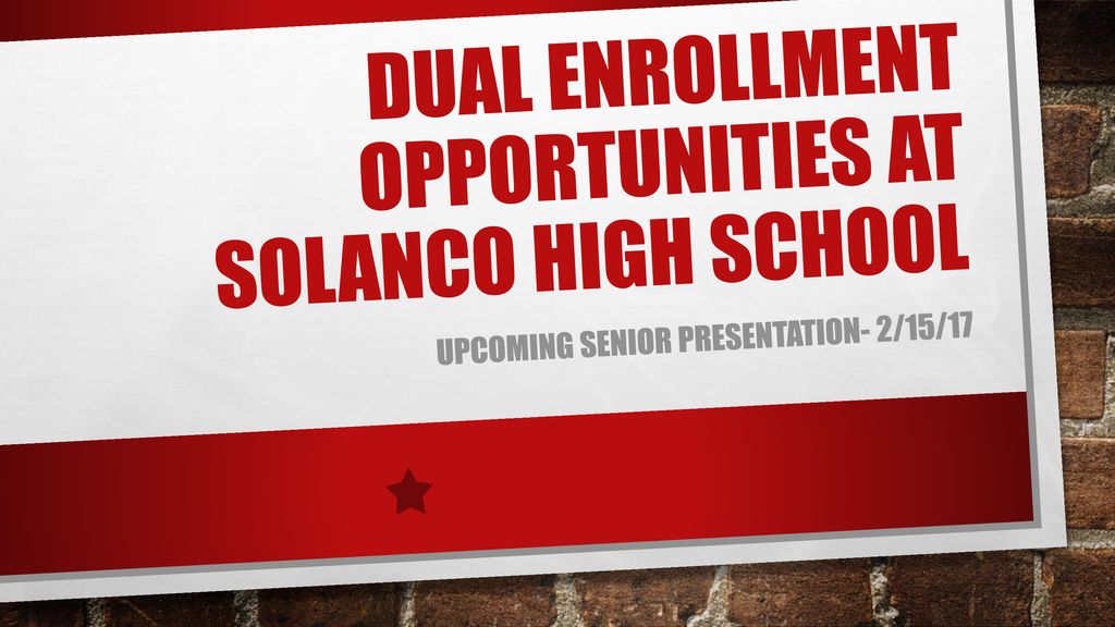 dual-enrollment-opportunities-at-solanco-high-school-ppt-download