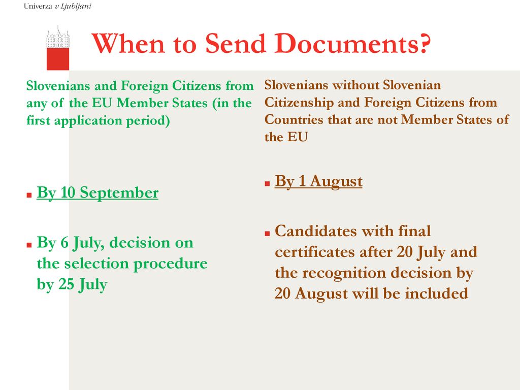 When to Send Documents By 10 September By 1 August