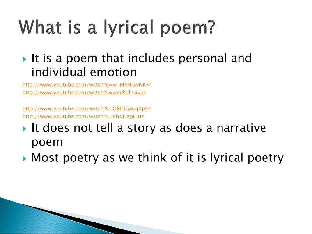 Lyrical Poetry Objective I will learn the origins, purpose and format