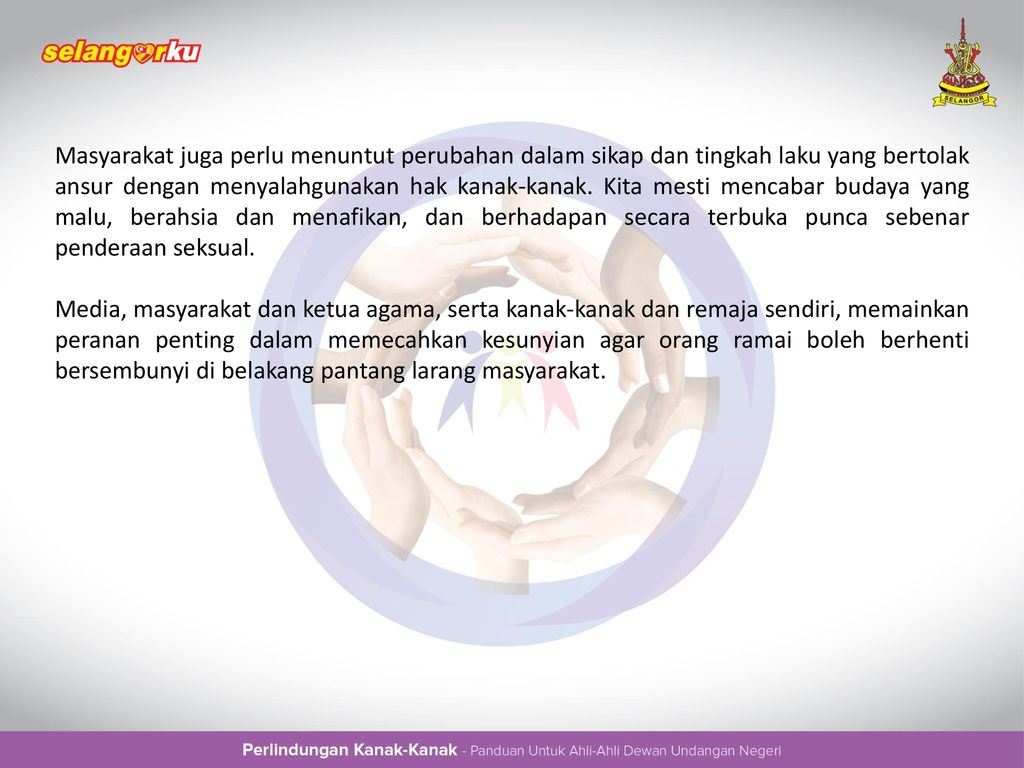 Setiap Kanak Kanak Itu Adalah Anak Kita Ppt Download