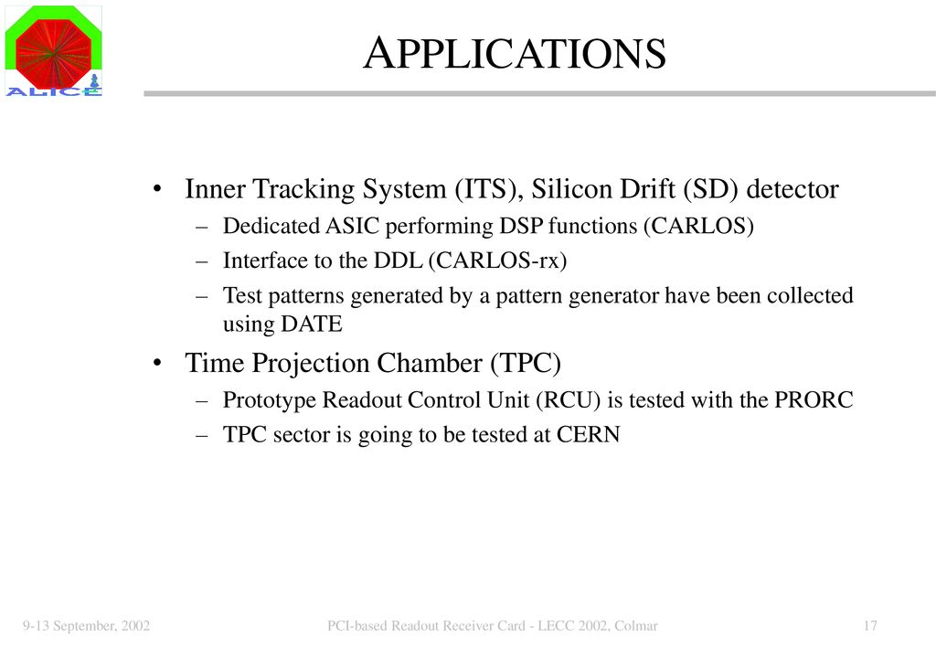 PCI BASED READ-OUT RECEIVER CARD IN THE ALICE DAQ SYSTEM - ppt download