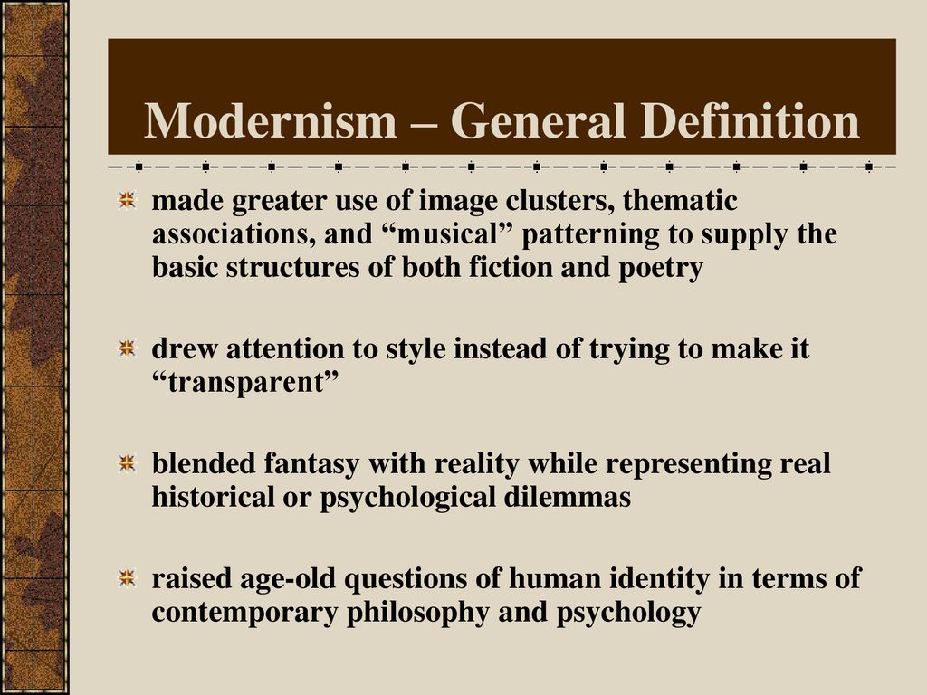 Modernism – General Definition