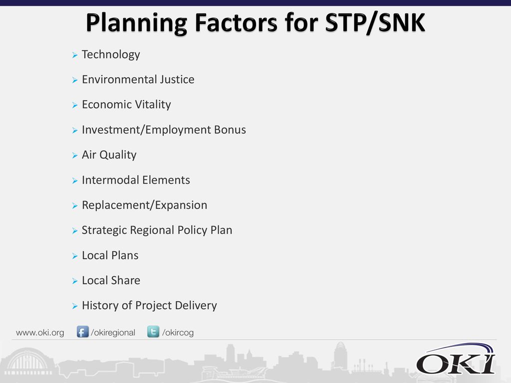 Planning Factors for STP/SNK