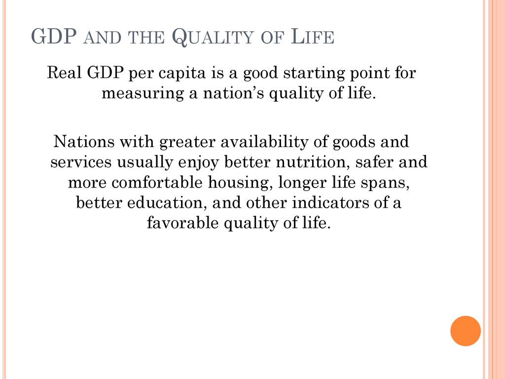 GDP and the Quality of Life