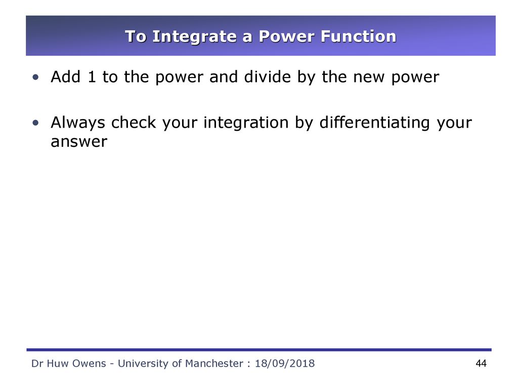 To Integrate a Power Function