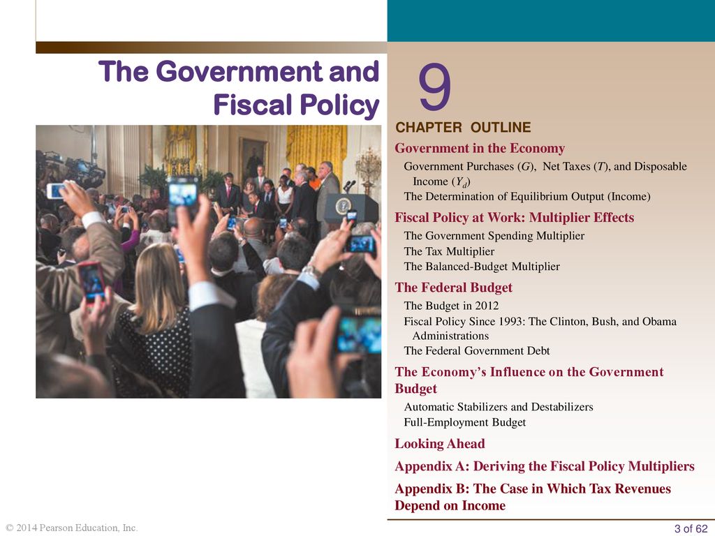 9 The Government and Fiscal Policy CHAPTER OUTLINE