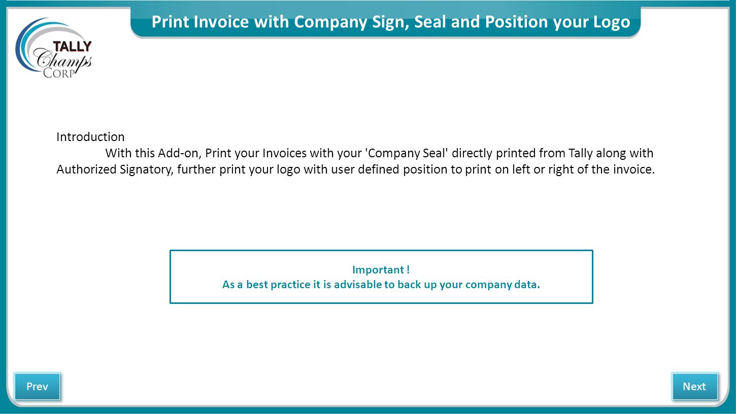 Print Invoice with Company Sign, Seal and Position your Logo