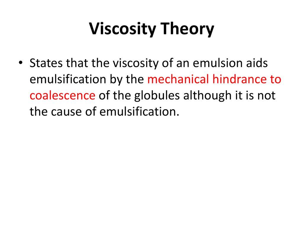 Viscosity Theory