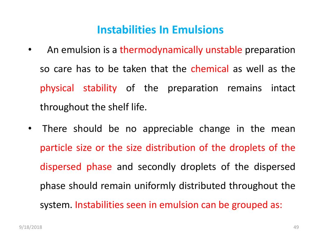 Instabilities In Emulsions