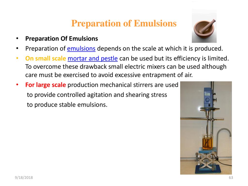 Preparation of Emulsions